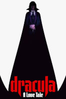 Dracula: A Love Tale